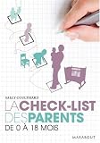 La Check-list des parents : De 0 � 18 mois