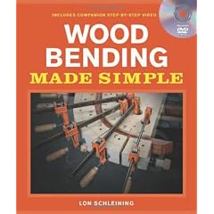 Wood Bending Made Simple (Made Simple (Taunton Press))