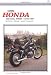 Honda 400-450Cc Twins 1978-1987: Service Repair Maintenance