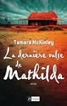 La derni�re valse de Mathilda
