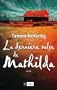 La derni�re valse de Mathilda
