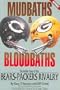 Mudbath & Bloodbath