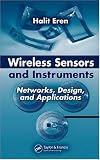 511Bh8gT5NL. SL160  Wireless Sensors and Instruments: Networks, Design, and Applications