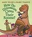 How Do Dinosaurs Clean Their Rooms?