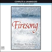 Firesong: The Wind on Fire Trilogy, Book 3 | William Nicholson