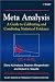  : Meta Analysis: A Guide to Calibrating and Combining Statistical Evidence (Wiley Series in Probability and Statistics)