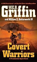 Covert Warriors (Presidential Agent Novels)