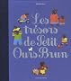 Les tr�sors de Petits Ours Brun