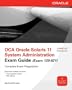 OCA Oracle Solaris 11 System Administration Exam Guide (Exam 1Z0-821)