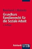 Bild zu: Grundkurs Familienrecht f&uuml;r die Soziale Arbeit