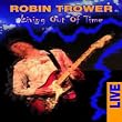 Robin Trower - Living Out of Time: Live