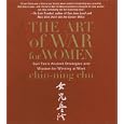 The Art of War for Women: Sun Tzu's Ancient Strategies and Wisdom for Winning at Work (Your Coach in a Box)
