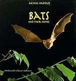 Bats and Their Homes (Animal Habitats)
