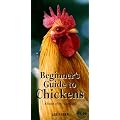 Beginners Guide to Chickens