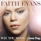 Faith Evans Way You Move