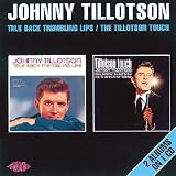 Talk Back Trembling Lips/the Tillotson Touch