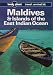 Lonely Planet Maldives and the Islands of the East Indies (Lonely Planet Travel Survival Kit)