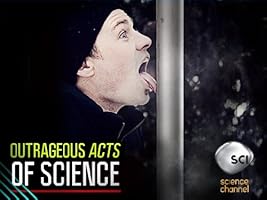 Outrageous Acts of Science Season 2 [HD]