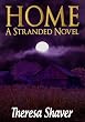 Home: A Stranded Novel