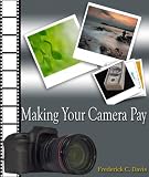 Making Your Camera Pay (Illustrated)