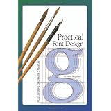 Practical Font Design, Third Edition