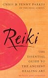 cover of Reiki: The Essential Guide to Ancient Healing Art Featuring the Original Usui Method