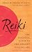 Image of Reiki: The Essential Guide to the Ancient Healing Art
