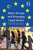Islam, Europe and emerging legal issues