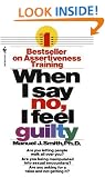 When I Say No, I Feel Guilty