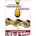 Mountainbike-Wartung: Pflege und Instandhaltung