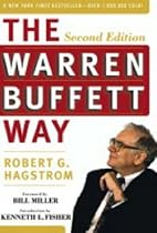 The Warren Buffett Way, Second Edition The Warren Buffett Way, Second Edition