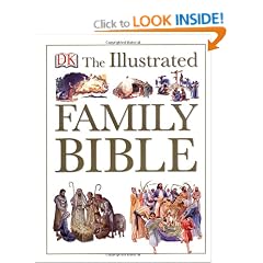 The Illustrated Family Bible (DK Illustrated)