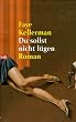Du sollst nicht l�gen