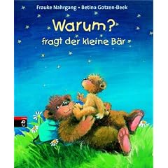 Warum?, fragt der kleine B�r