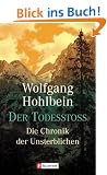Der Todesstoss. Die Chronik der Unsterblichen 03.