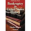 Bankruptcy in United States History