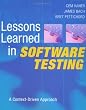 Lessons Learned in Software Testing