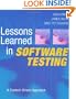 Lessons Learned in Software Testing