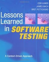 Lessons Learned in Software Testing