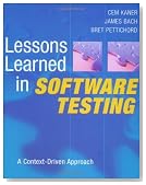 Lessons Learned in Software Testing