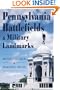 Pennsylvania's Battlefields & Military Landmarks