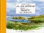 C�TE VERMEILLE (LA)