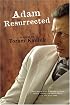 Adam Resurrected: A Novel