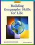 Building Geography Skills for Life (Glencoe World Geography)