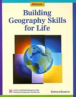 Building Geography Skills for Life (Glencoe World Geography)