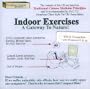 Indoor Exercises, A Gateway to Nature