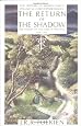 The Return of the Shadow: The History of The Lord of the Rings, Part One (The History of Middle-Earth, Vol. 6)