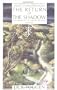 The Return of the Shadow: The History of The Lord of the Rings, Part One (The History of Middle-Earth, Vol. 6)