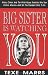 Big Sister Is Watching You: Hillary Clinton and the White House Feminists Who Now Control America--And Tell the President What to Do by Texe W. Marrs