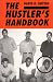 The Hustler's Handbook